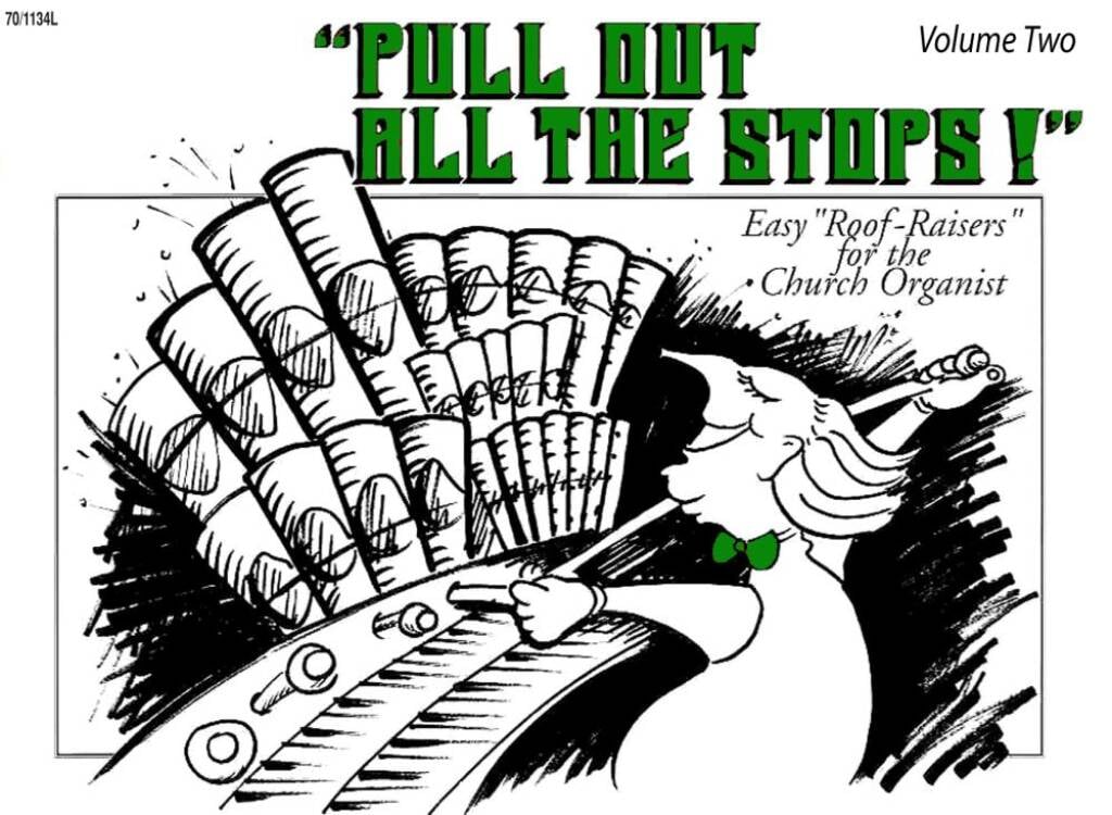 Pull Out All The Stops! Vol. 2